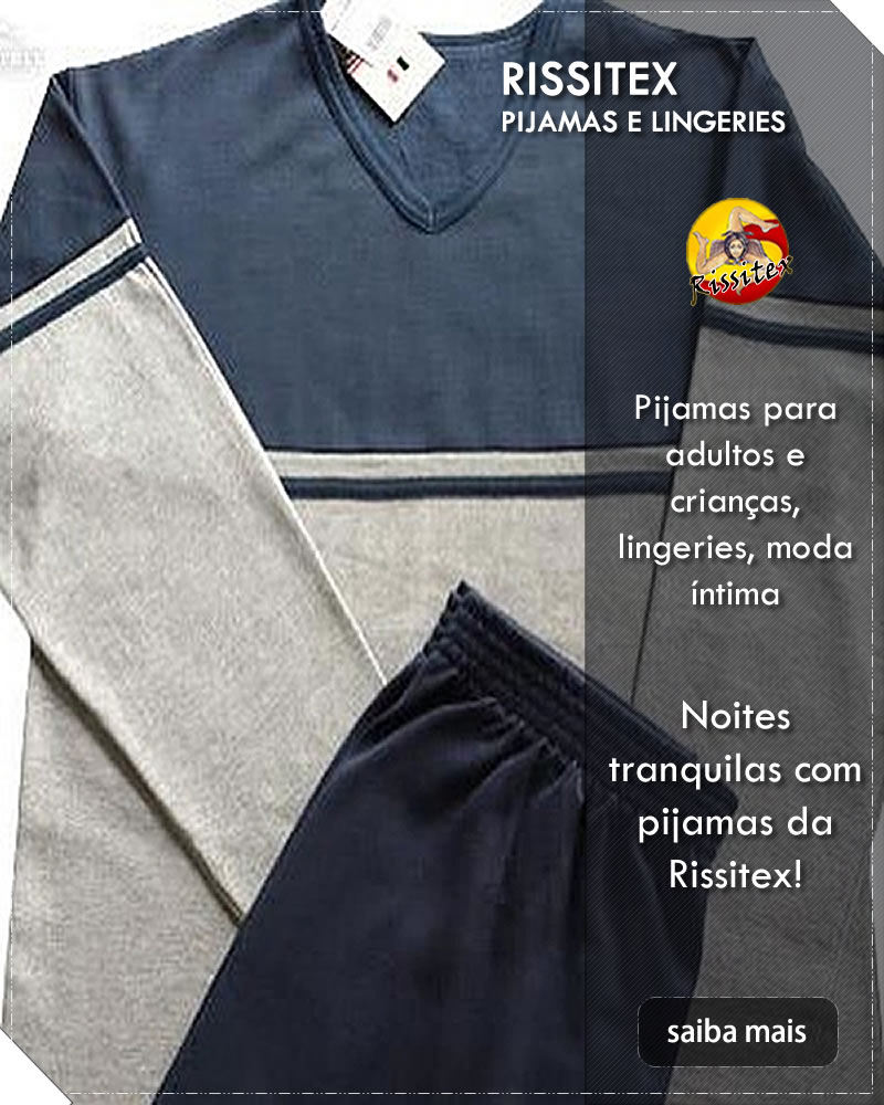 Rissitex: Sua loja de pijamas no Tatuapé